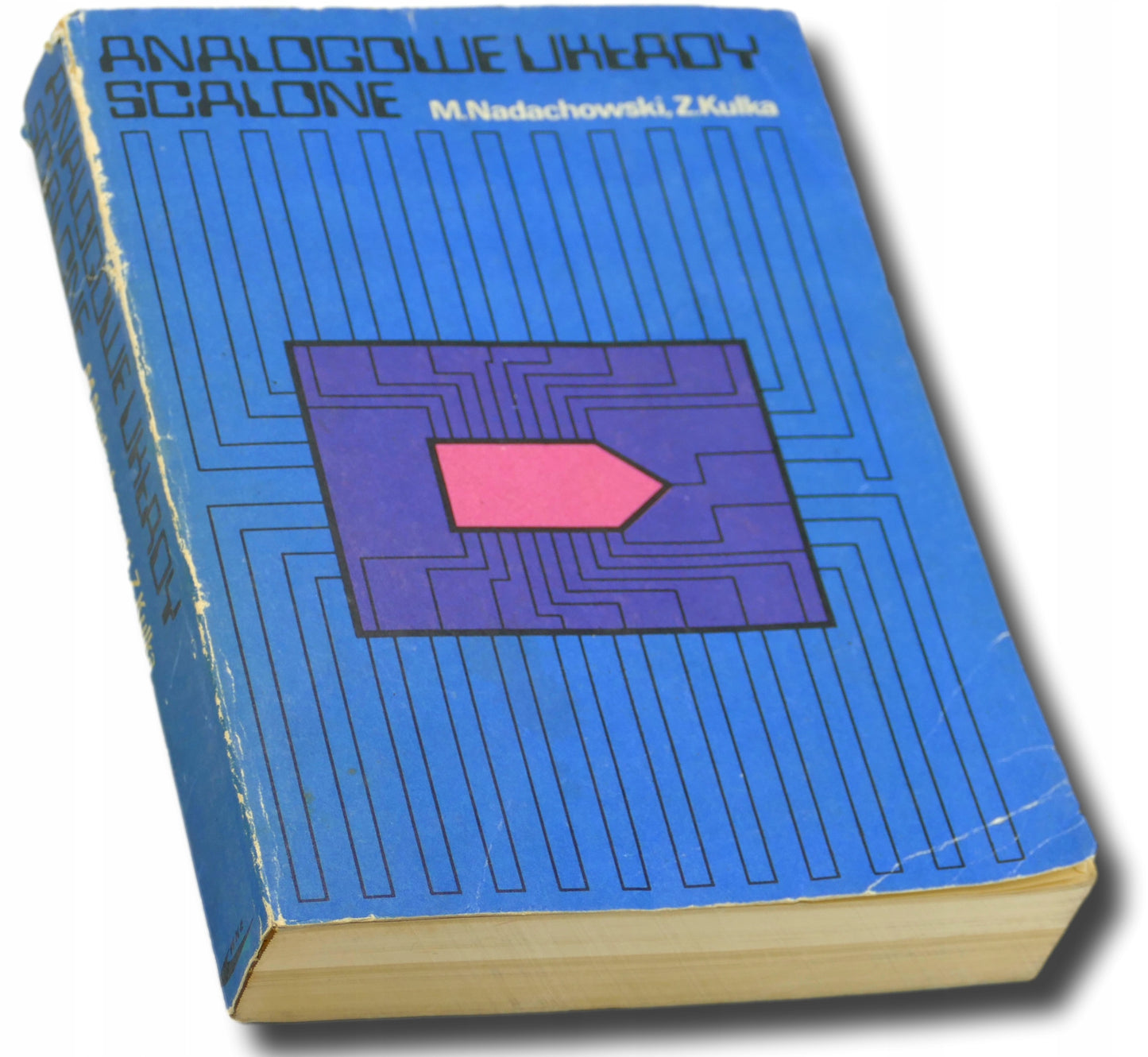Analogowe układy scalone, M. Nadachowski, Z. Kulka