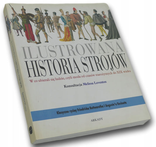 Ilustrowana historia strojów, M.Leventon