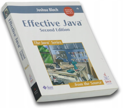 Joshua Bloch, Effective Java, Second Edition