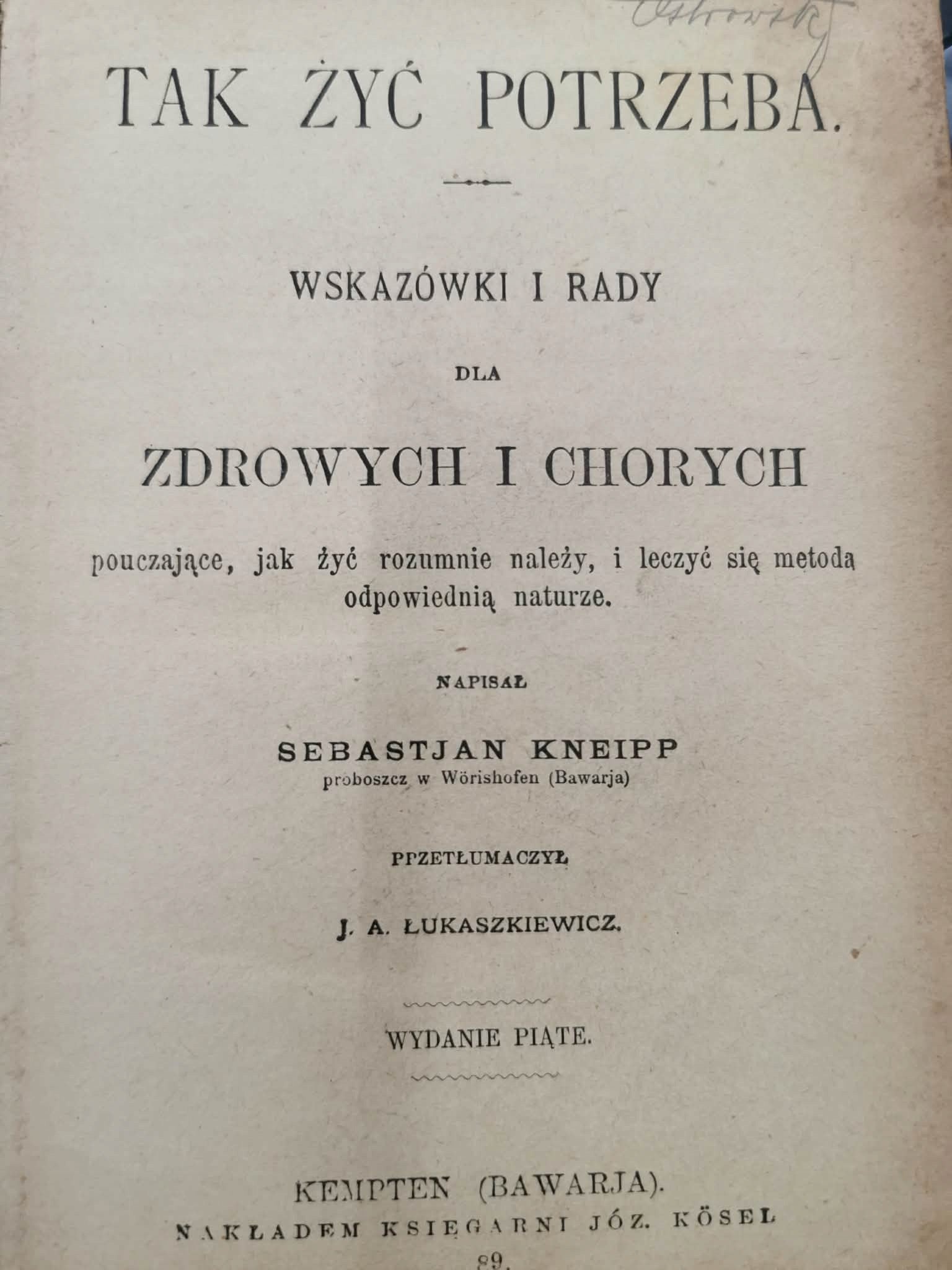 Tak żyć potrzeba, S. Kneipp [1898]