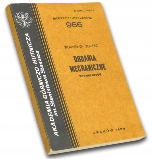 Drgania mechaniczne Władysław Bogusz