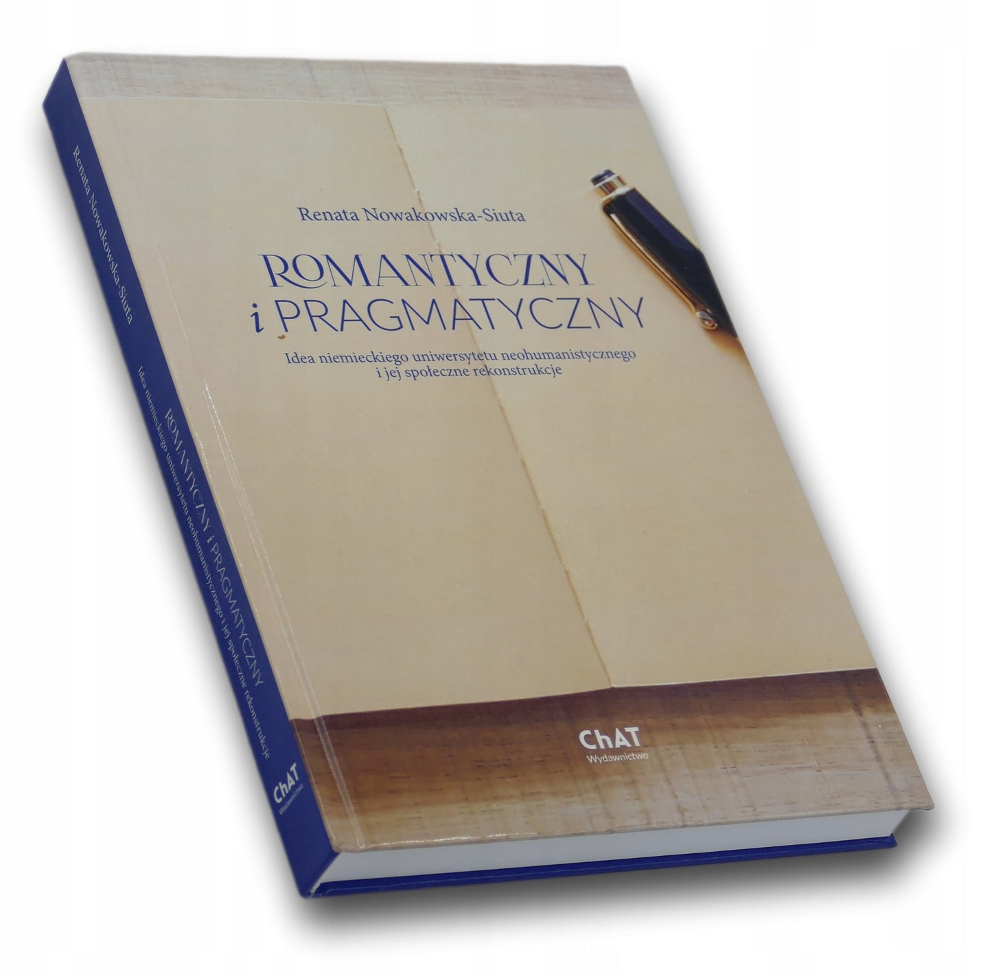 Romantyczny i pragmatyczny. Idea niemieckiego uniwersytetu neohumanist...