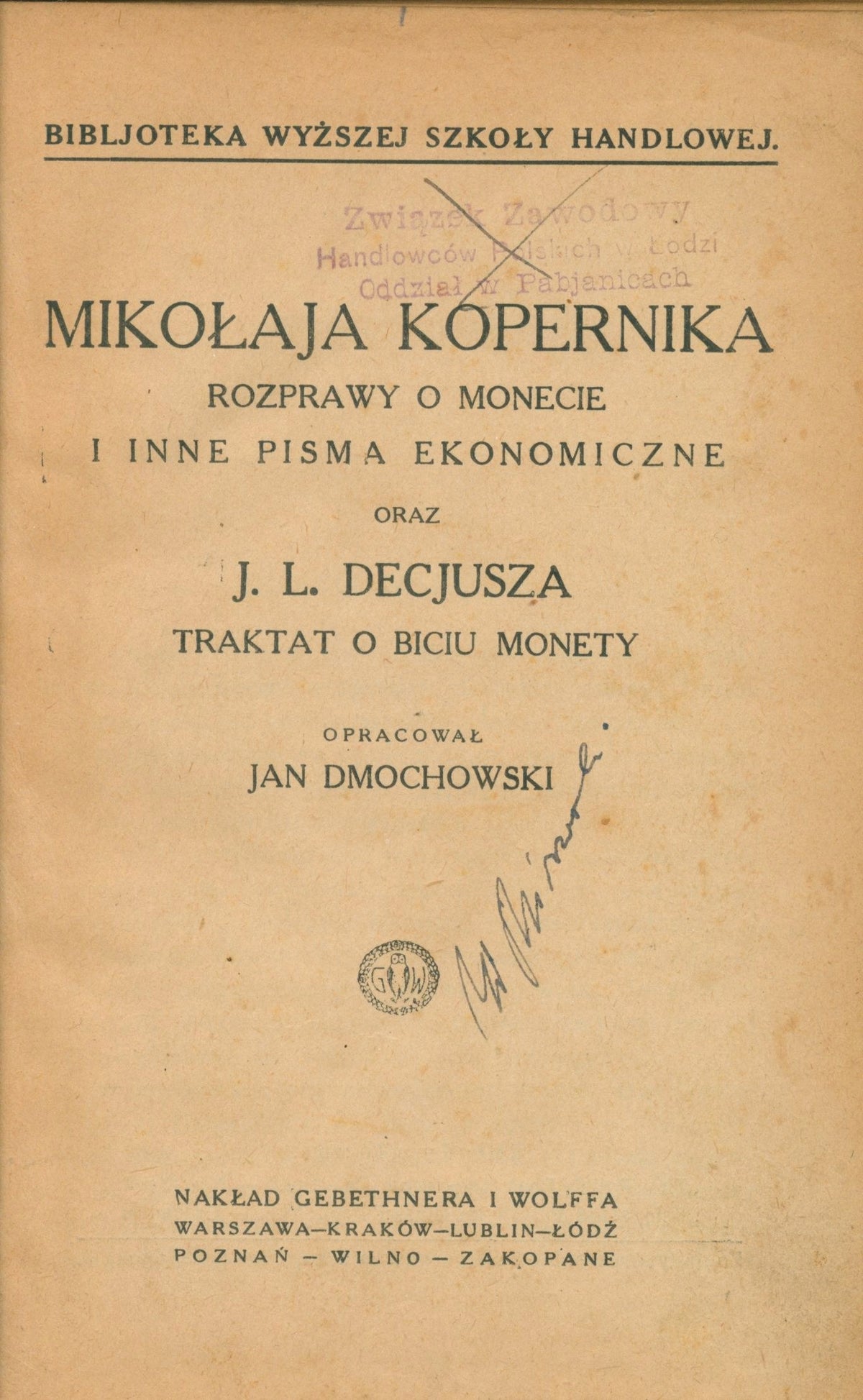 Mikołaja Kopernika rozprawy o monecie i inne pisma ekonomiczne... [1924]