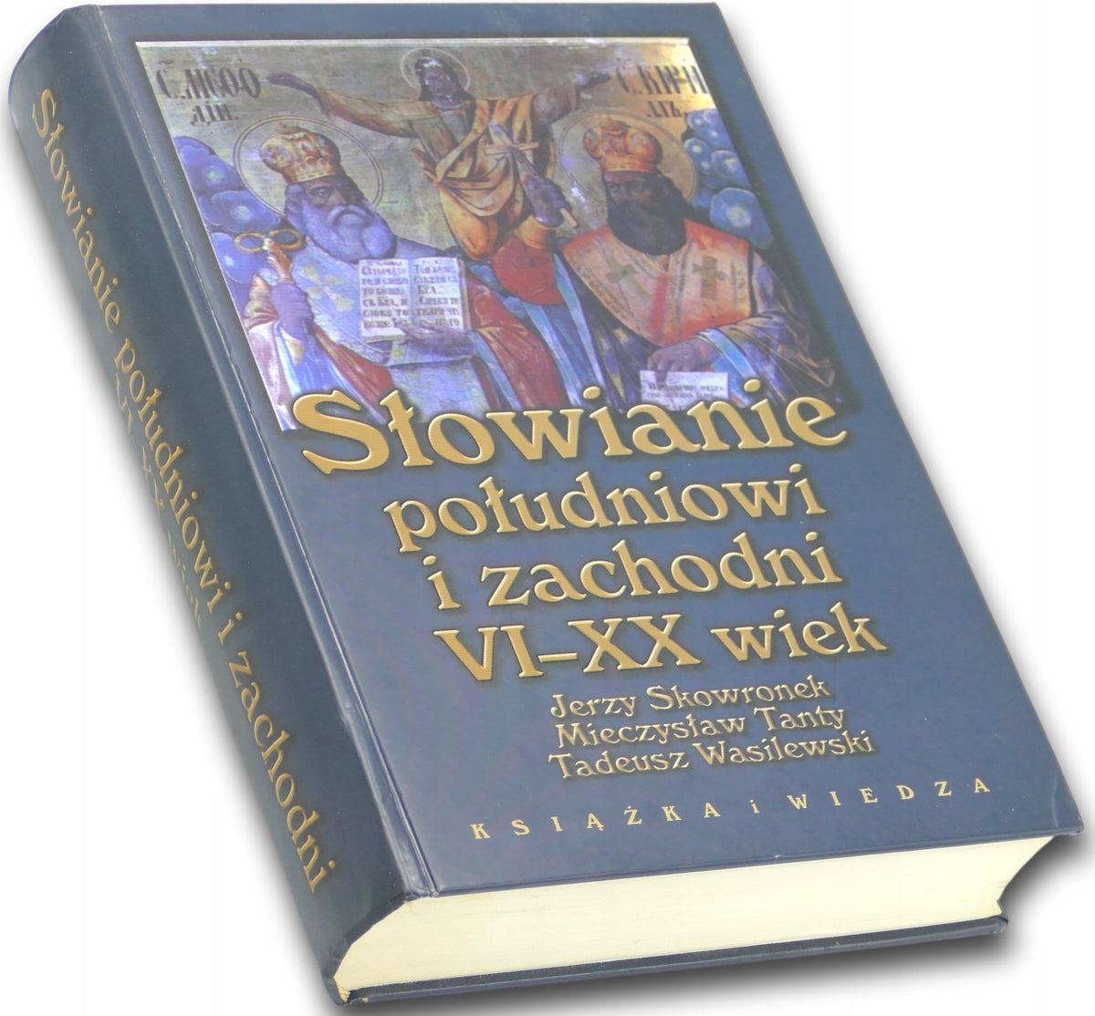 Słowianie południowi i zachodni VI XX wiek, Jerzy Skowronek