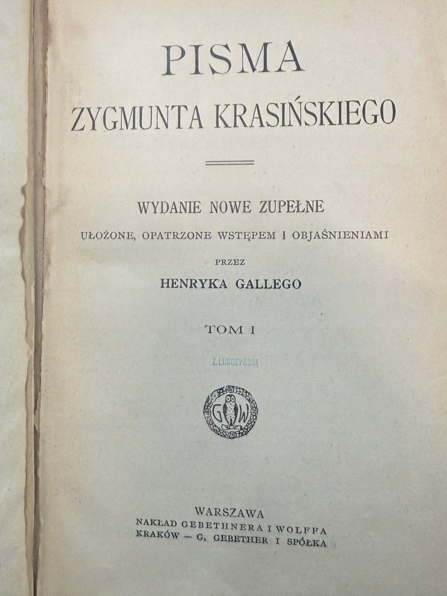 Pisma Z. Krasiński Tom I [1907 r.]