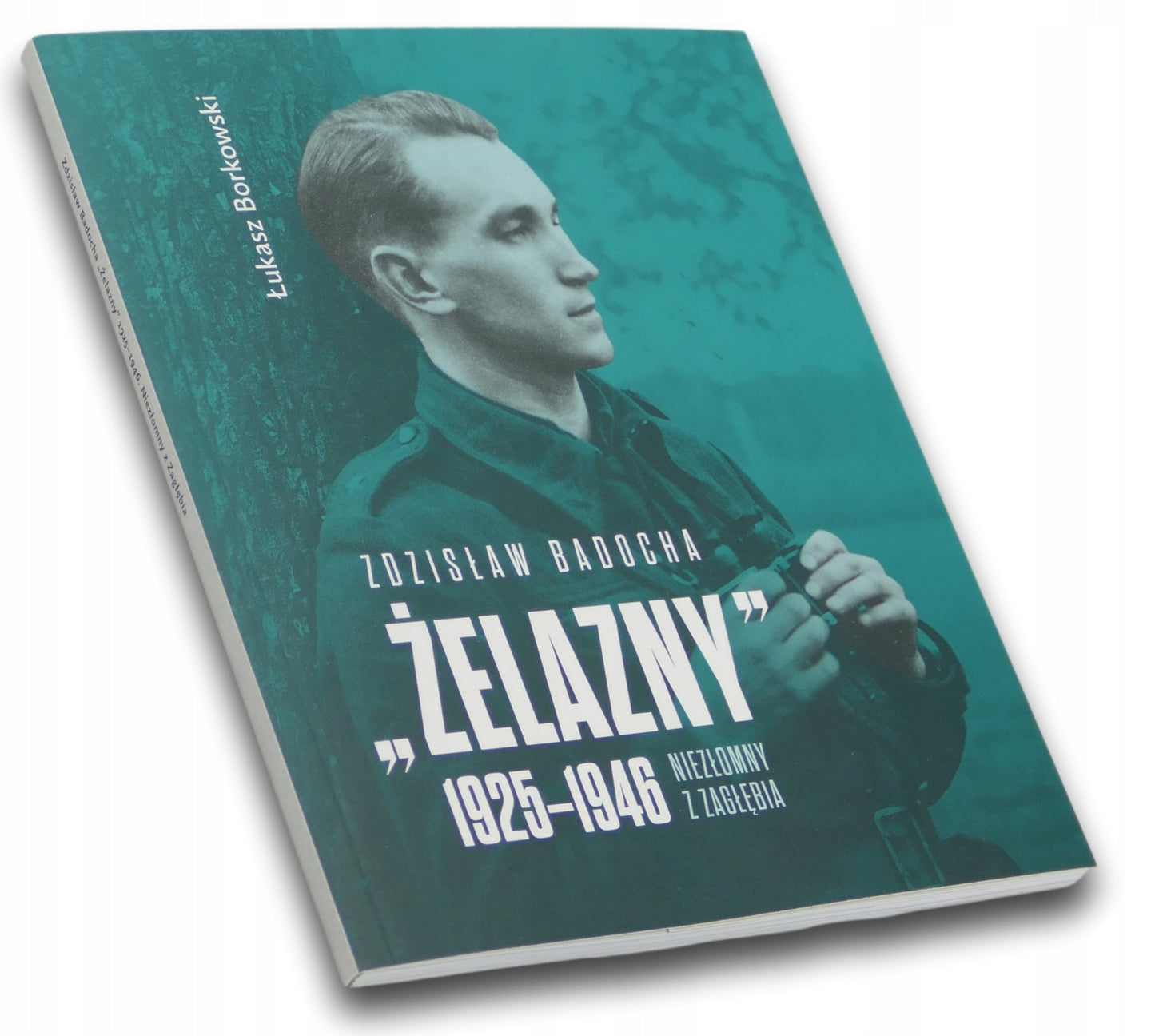 Zdzisław Badocha Żelazny 1925-1946, Łukasz Borkowski
