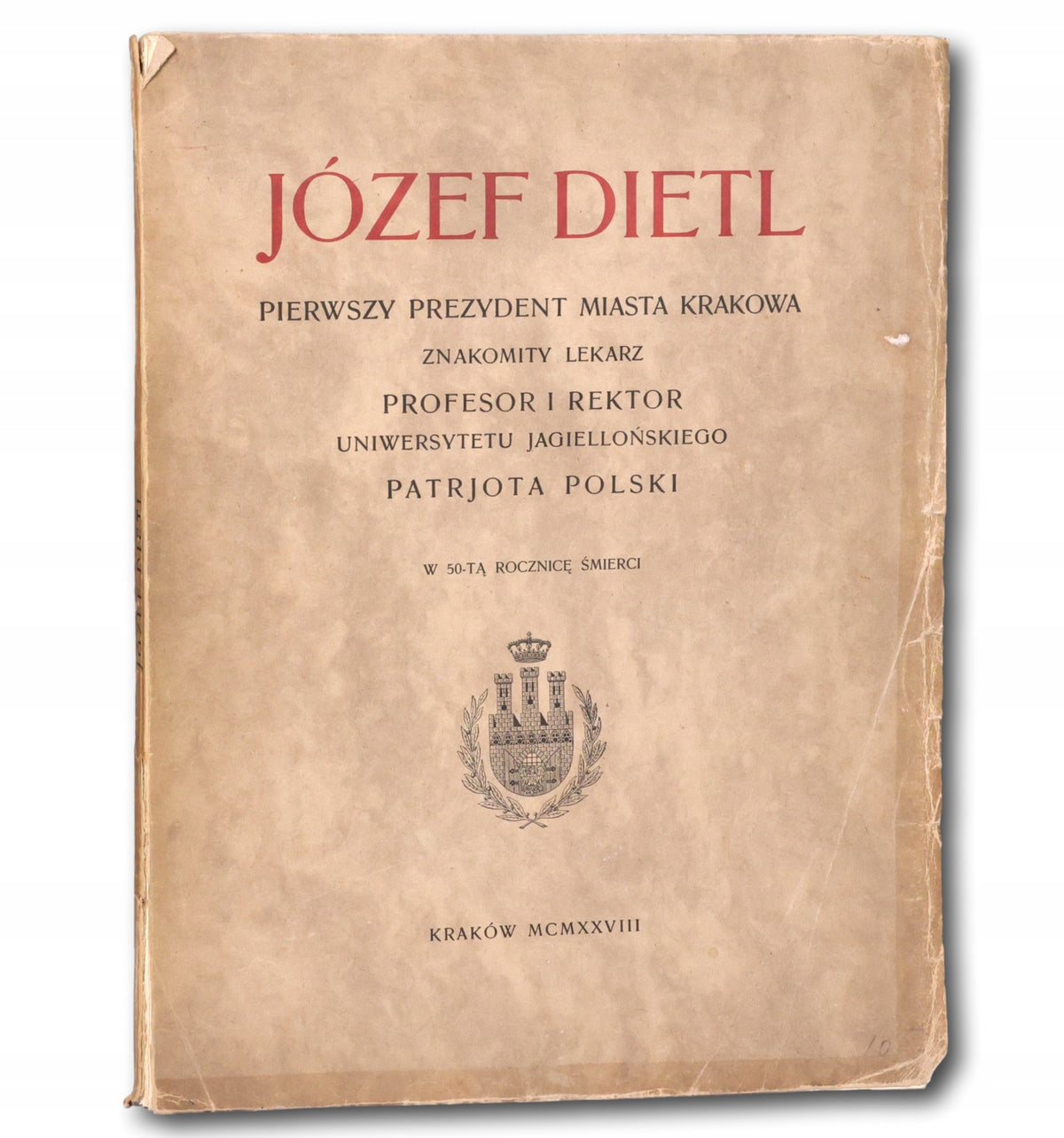 Józef Dietl. W 50-tą rocznicę śmierci Władysław Szumowski [przedwojenne]