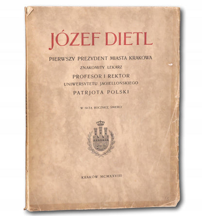 Józef Dietl. W 50-tą rocznicę śmierci Władysław Szumowski [przedwojenne]