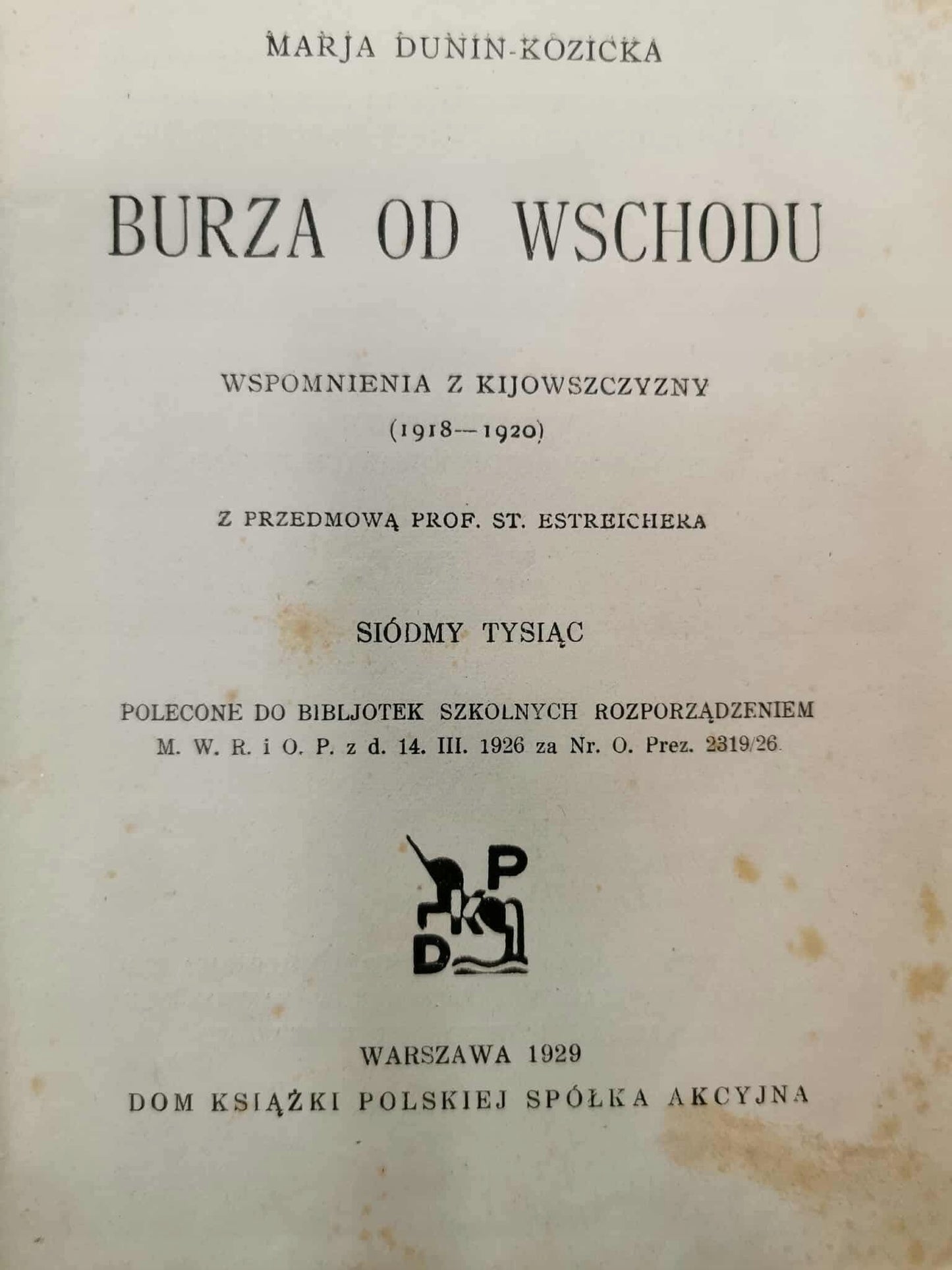 Burza od wschodu, Marja Dunin - Kozicka [Warszawa 1929]
