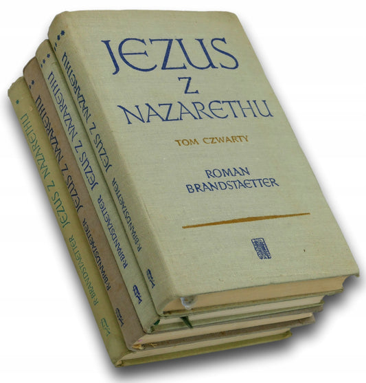 Jezus z Nazaretu tomy 1-4 Roman Brandstaetter