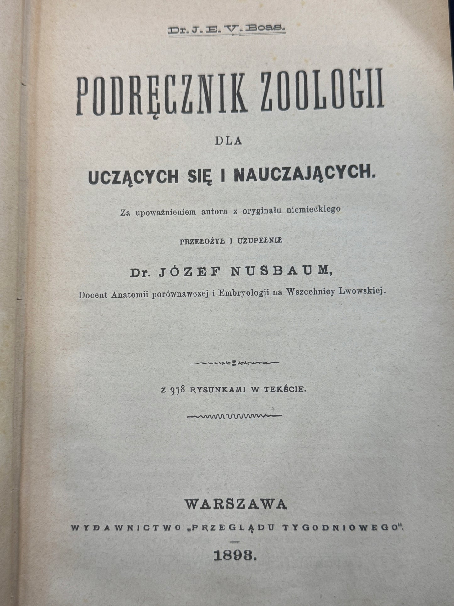Podręcznik zoologii dla uczących sie i nauczających J. E. V. Boas [1898 r.]