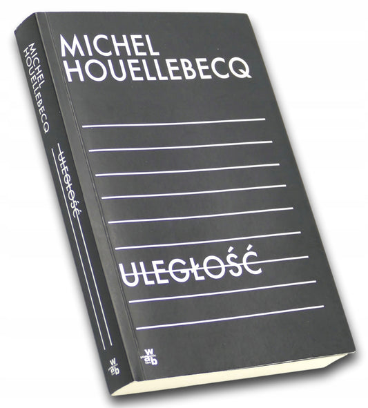 Uległość Michel Houellebecq