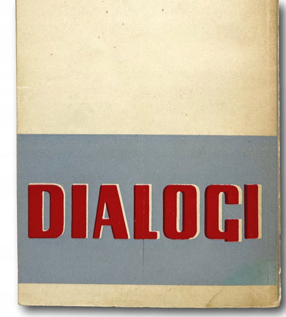 Dialogi. O zmartwychwstaniu atomowym Stanisław Lem [wydanie pierwsze 1957]