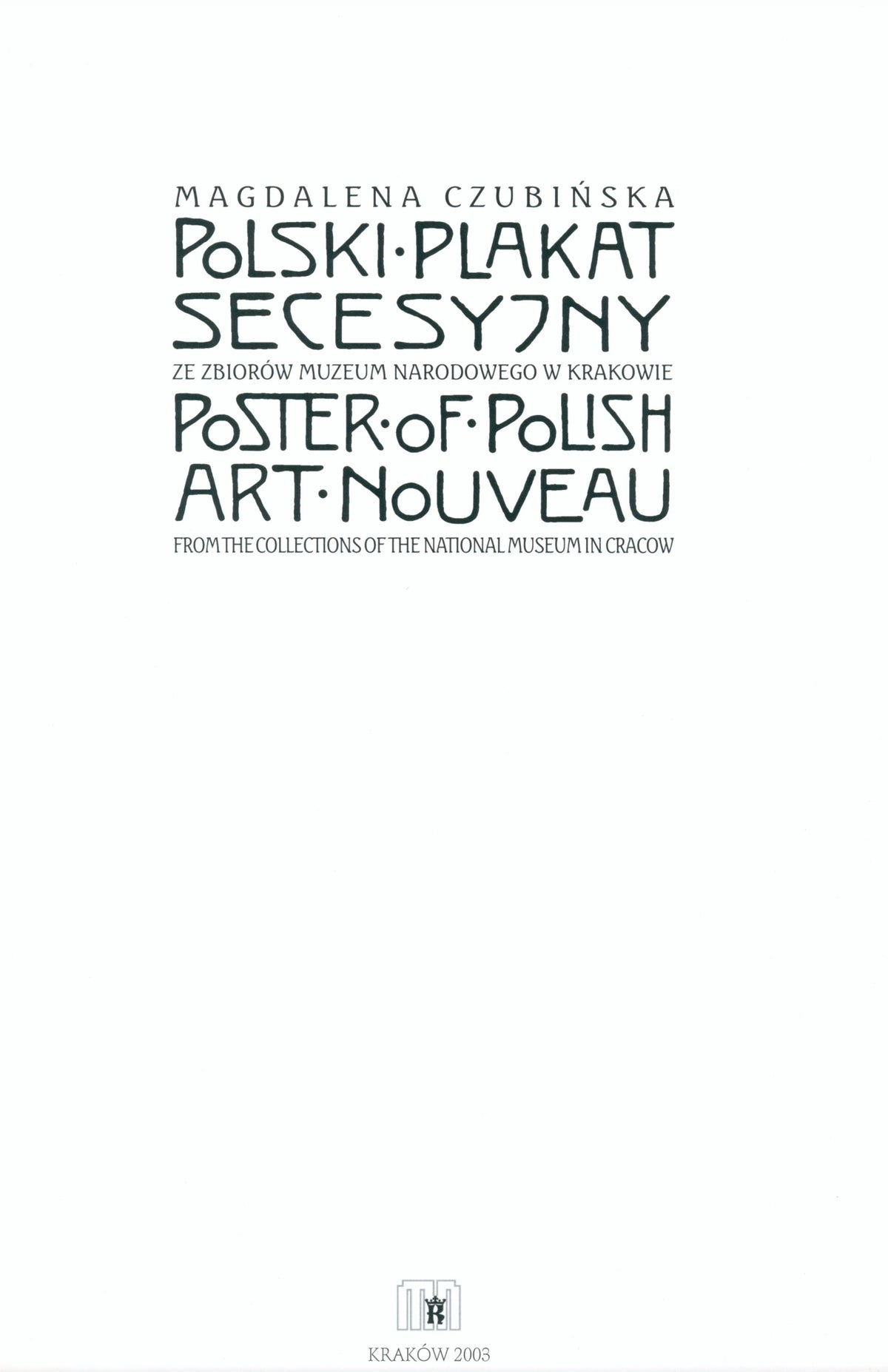 Polski plakat secesyjny ze zbiorów Muzeum Narodowego w Krakowie