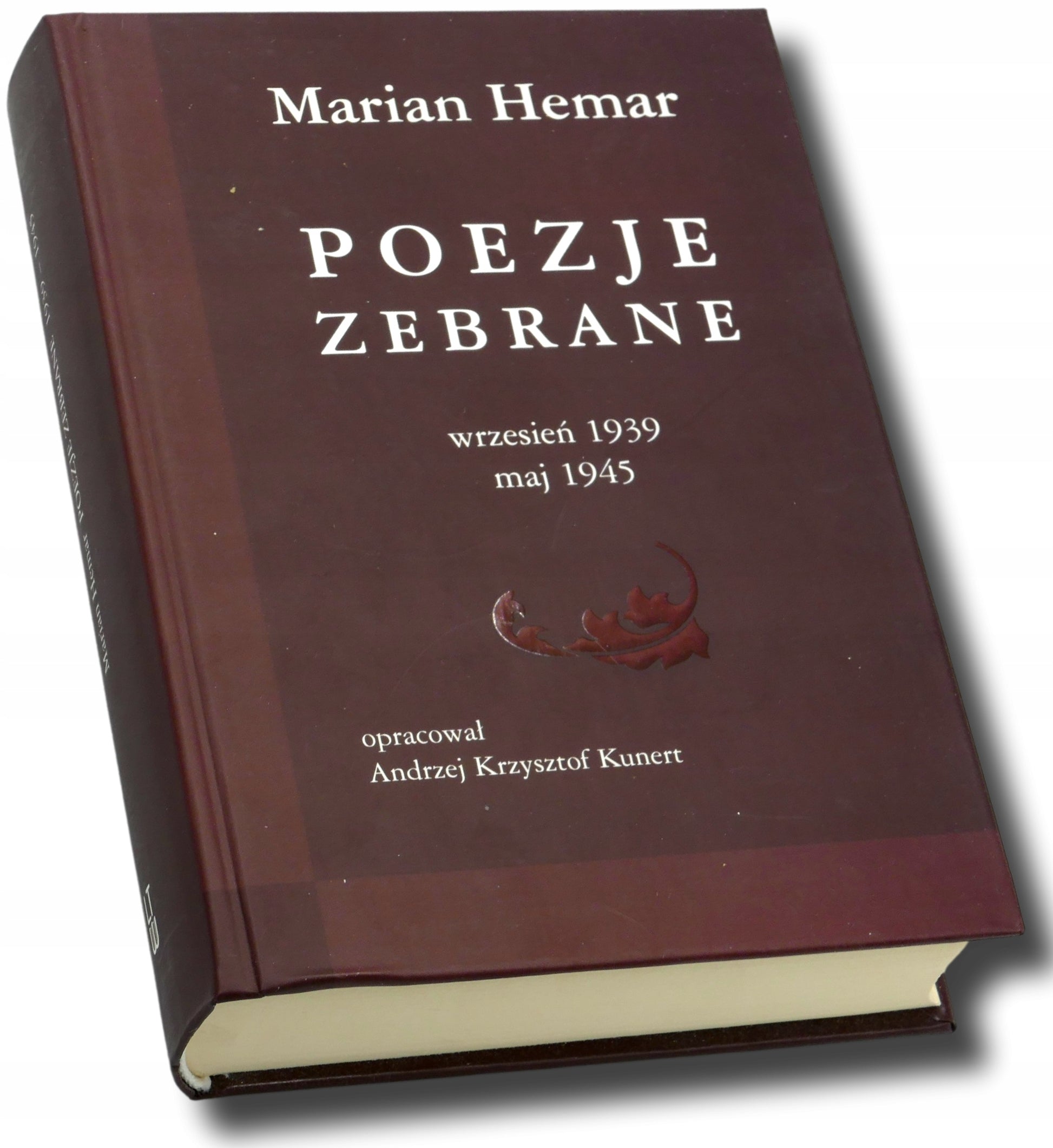 Poezje zebrane. Wrzesień 1939 - maj 1945 Marian Hemar