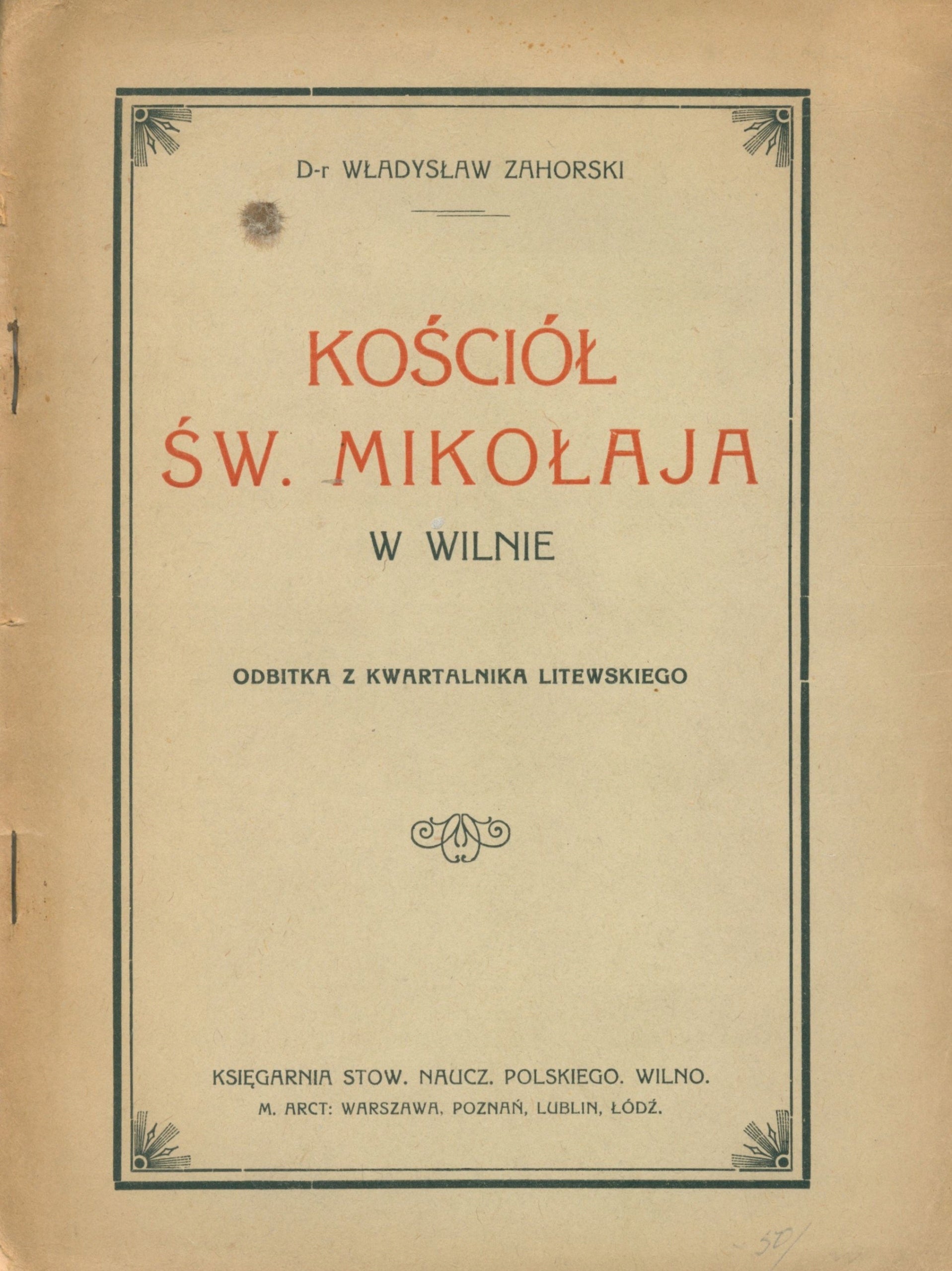 Zahorski Władysław- Kościół św. Mikołaja w Wilnie [Wilno 1921]