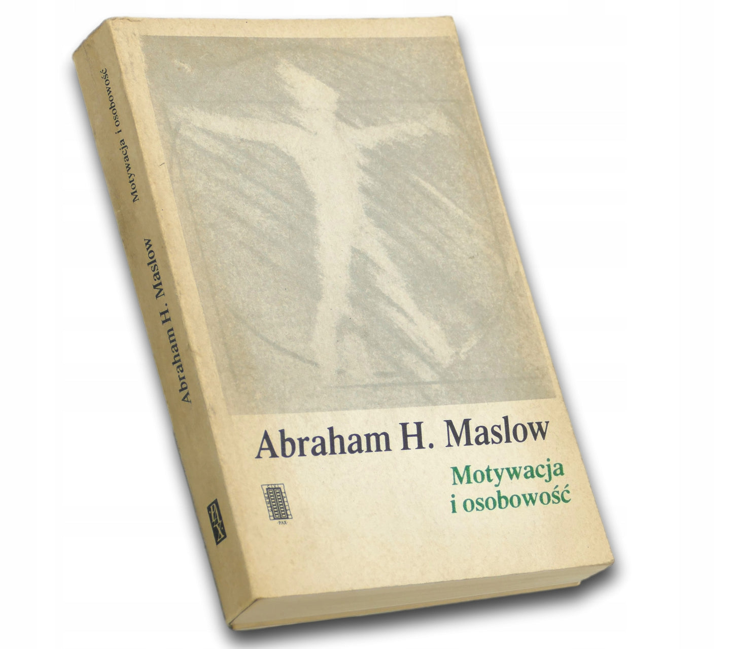 Motywacja i Osobowość Abraham H. Maslow