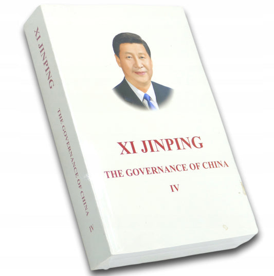 Xi Jinping, The Governance of China T. IV [ENG] [Zarządzanie Chinami]