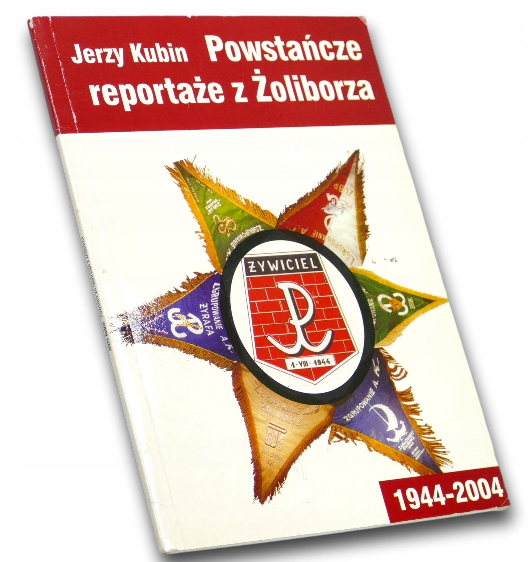 Powstańcze reportaże z Żoliborza, Jerzy Kubin [autograf autora]