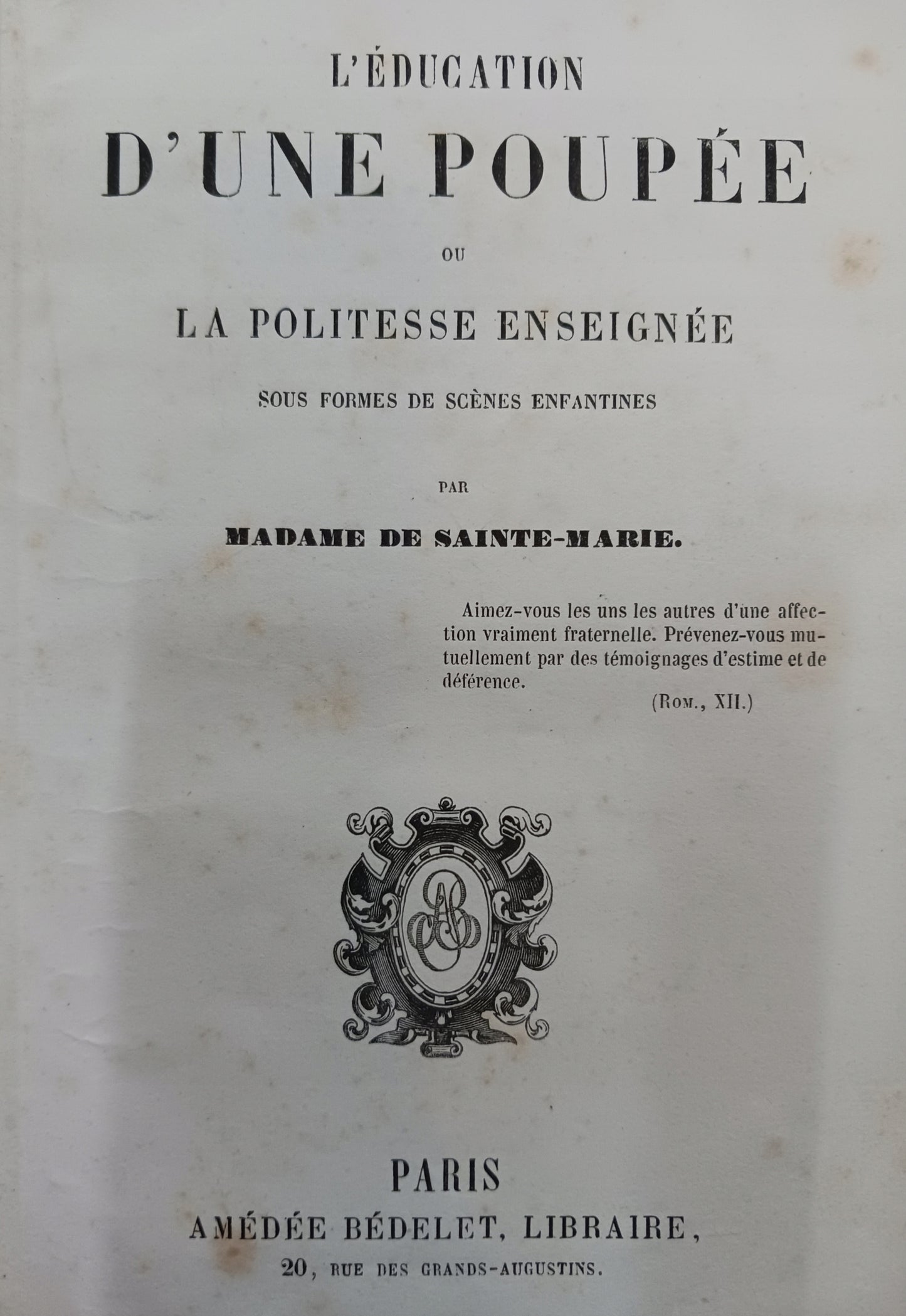 L'éducation d'une poupée Madame de Sainte-Marie [Paryż, wyd. XIX w.]