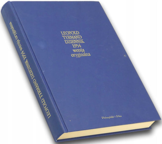Dziennik 1954 wersja oryginalna Leopold Tyrmand