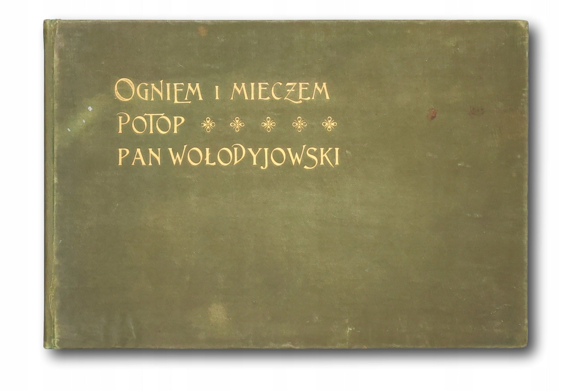 Album Henryka Sienkiewicza. Ogniem i mieczem, Potop, Pan Wołodyjowski