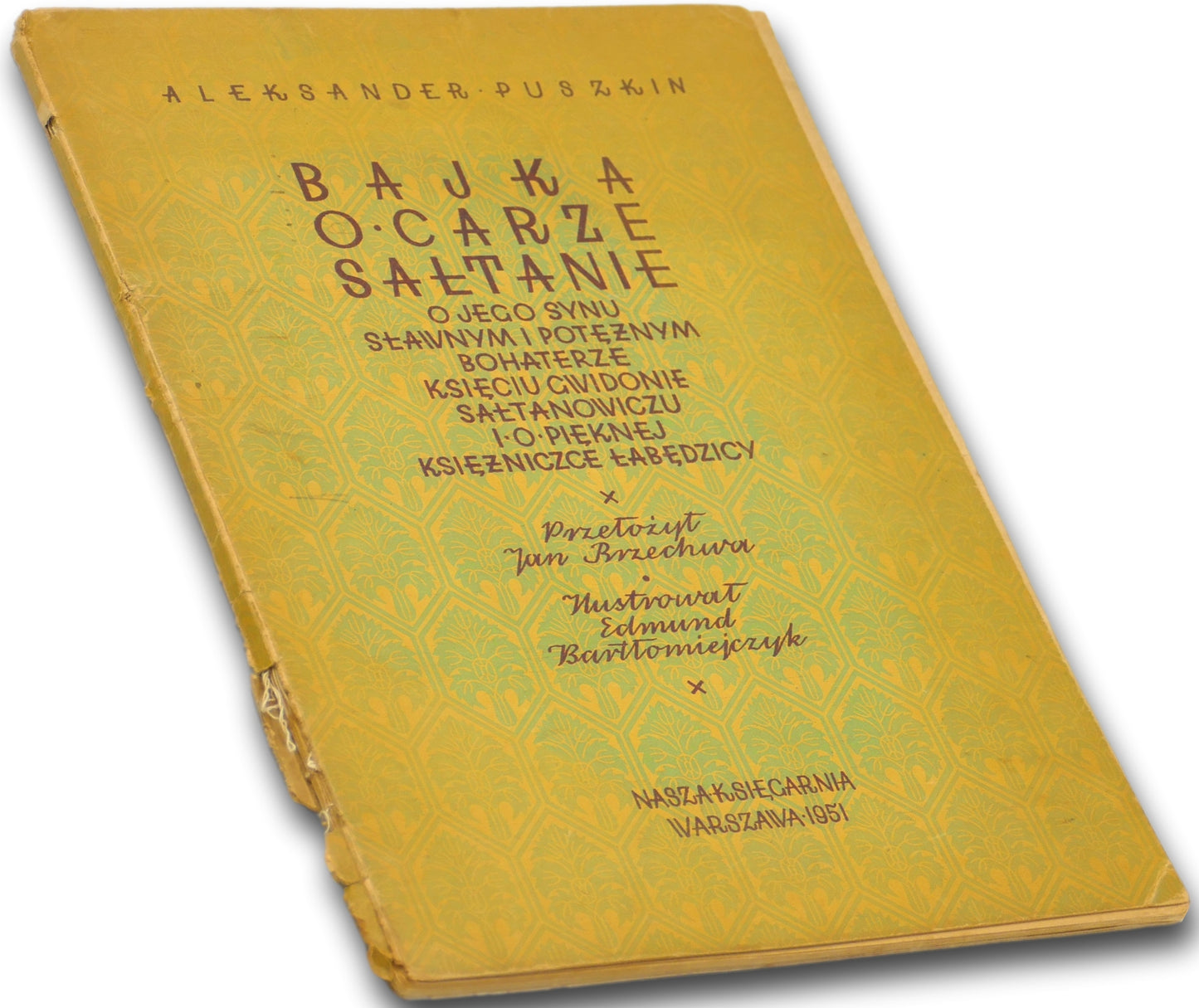 Bajka o carze Sałtanie, Puszkin przekł. Brzechwa, il. Bartłomiejczyk, 1951