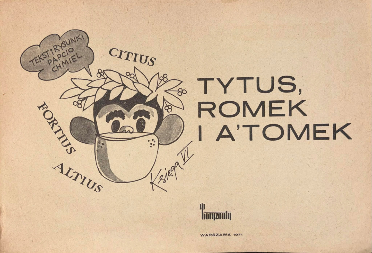Tytus Romek i Atomek księga VI H. J. Chmielewski [pierwsze wydanie]