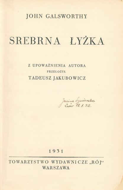 Trylogia "Nowoczesna Komedja" John Galsworthy [pierwsze polskie wydanie]