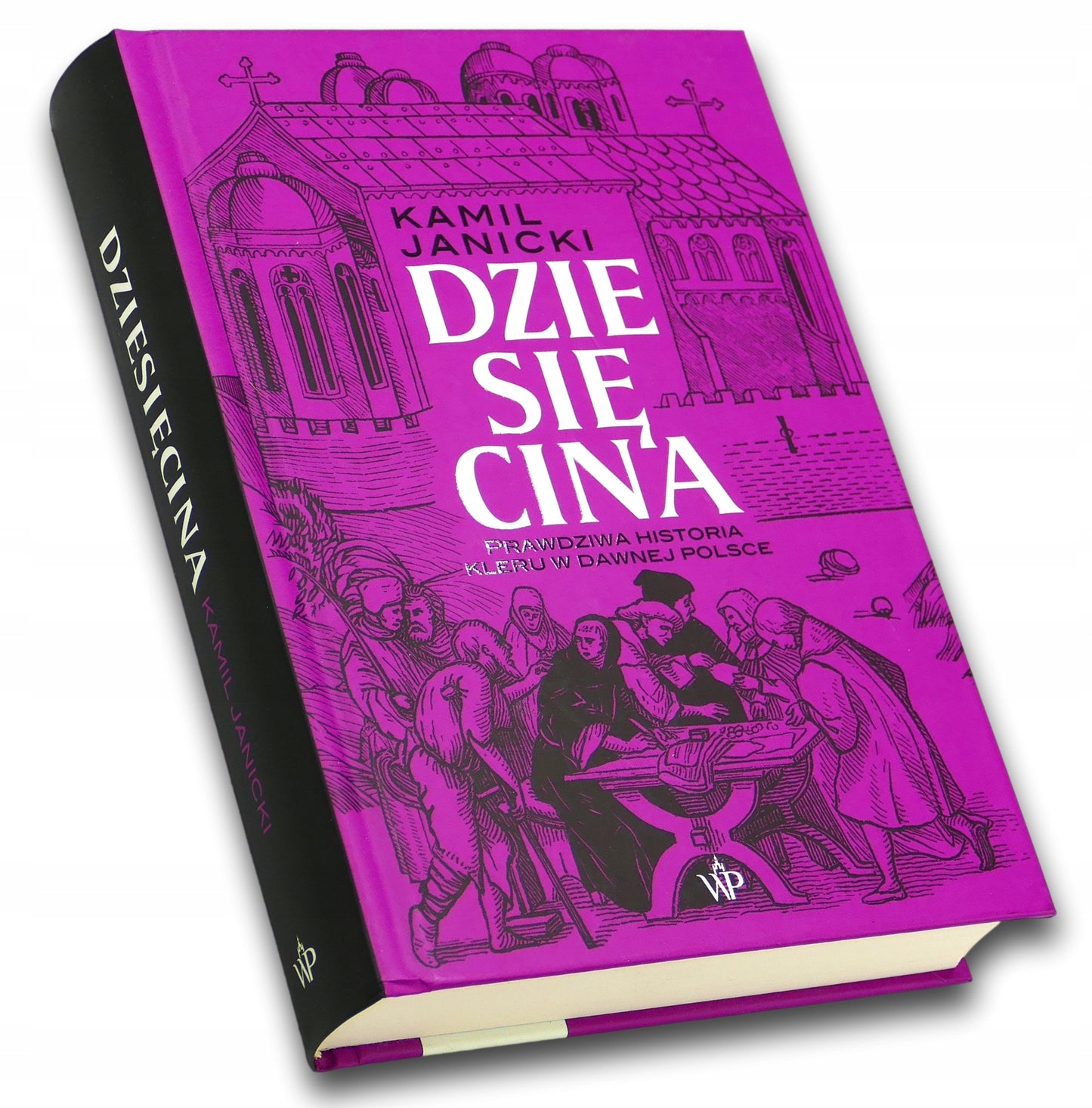 Dziesięcina, Kamil Janicki
