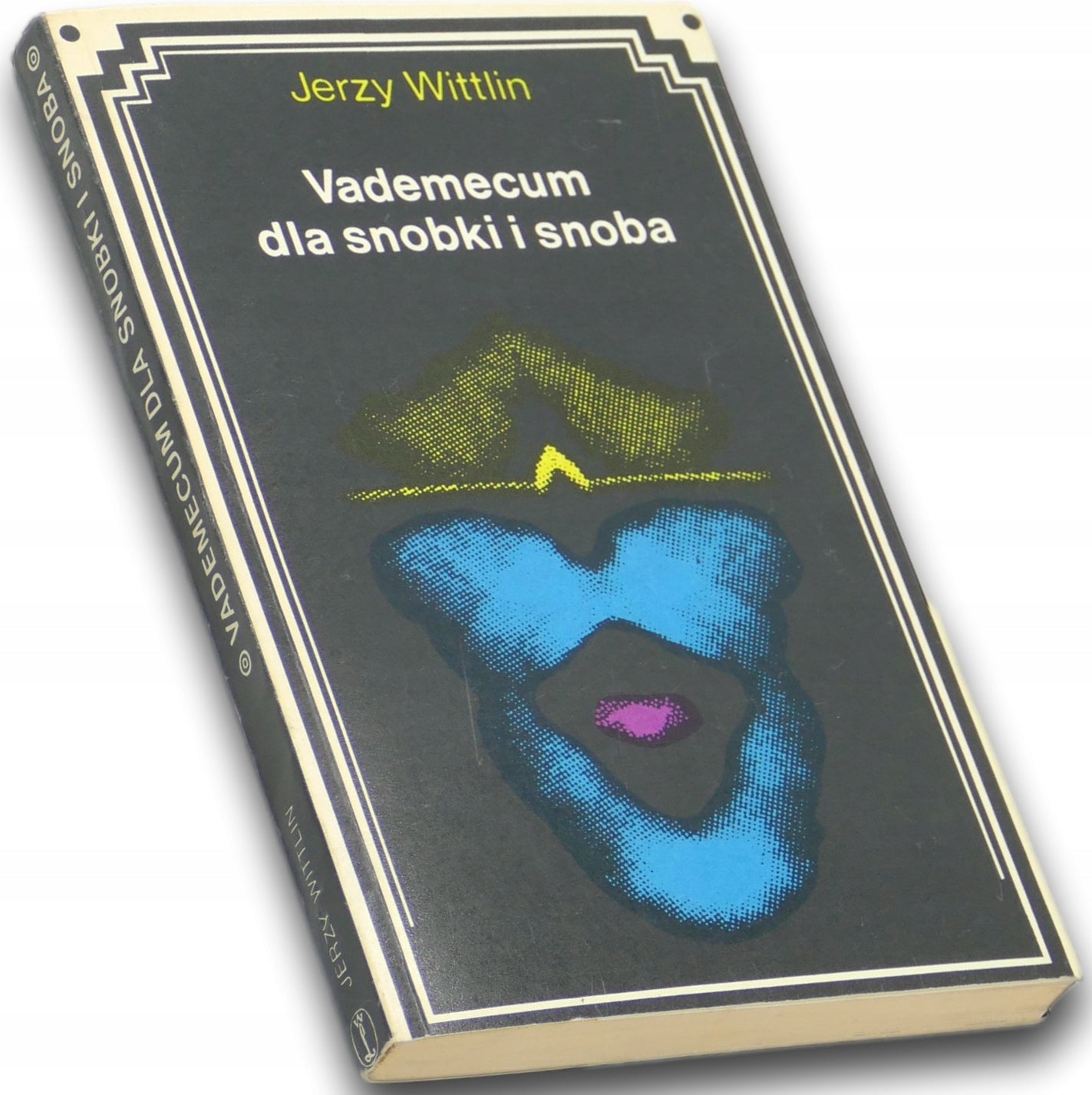 Vademecum dla snobki i snoba Jerzy Wittlin [dedykacja autora]