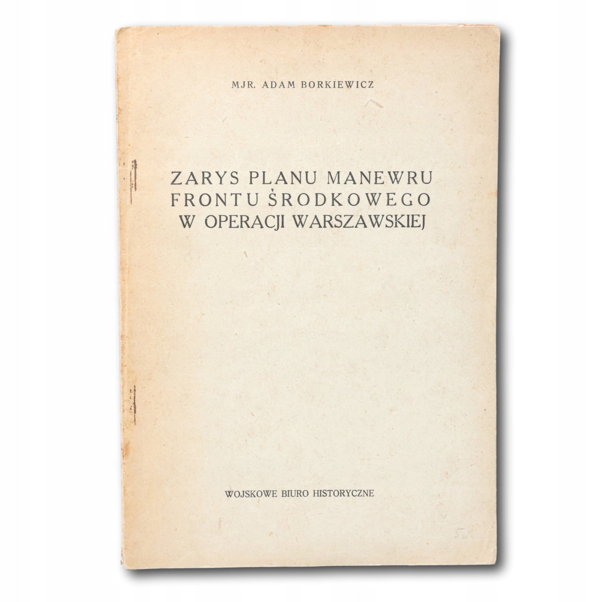 Borkiewicz Zarys planu manewru frontu środkowego [1930]