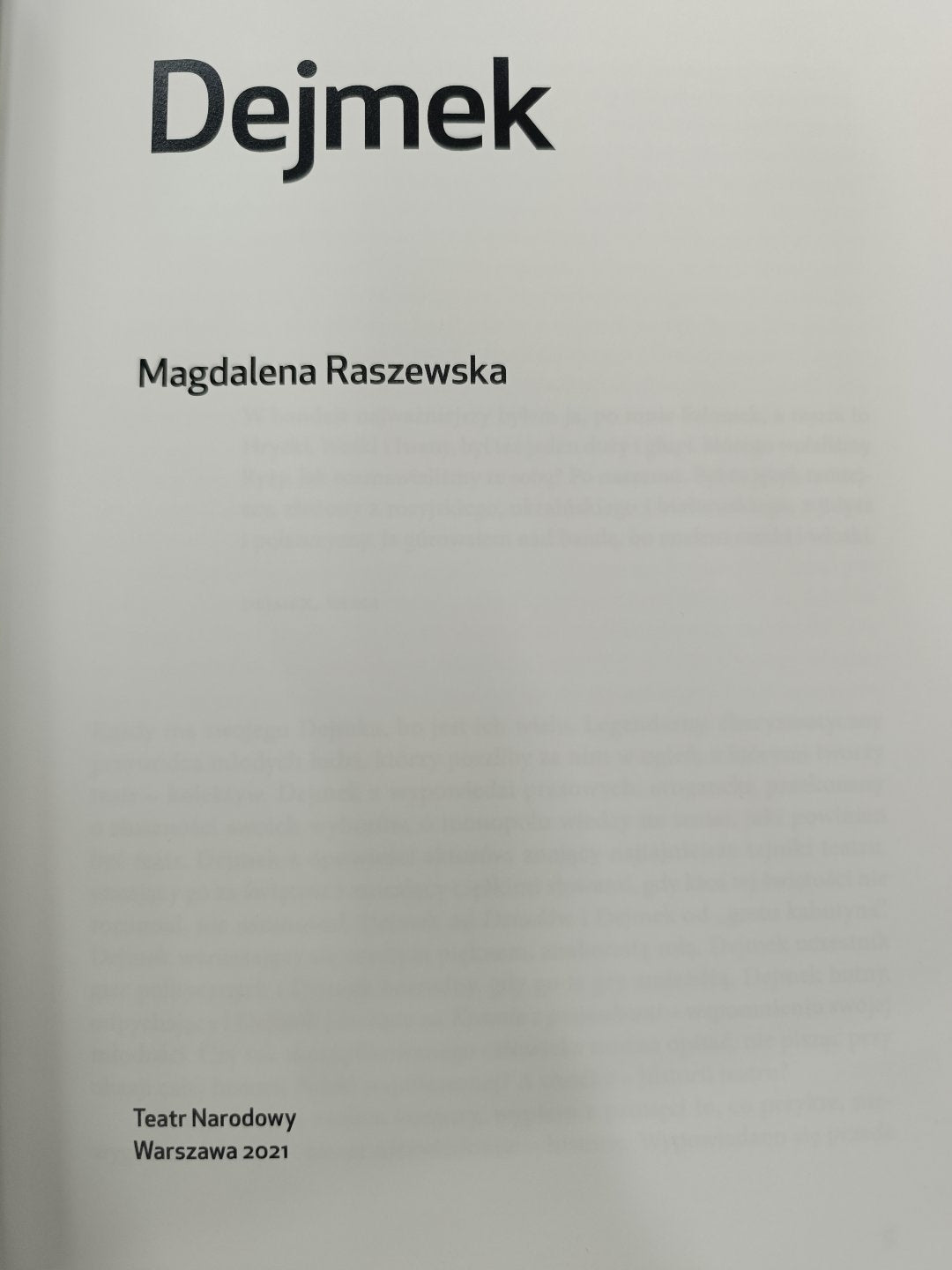 Dejmek, Magdalena Raszewska