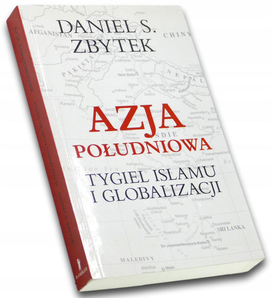 Azja Południowa, Daniel S. Zbytek