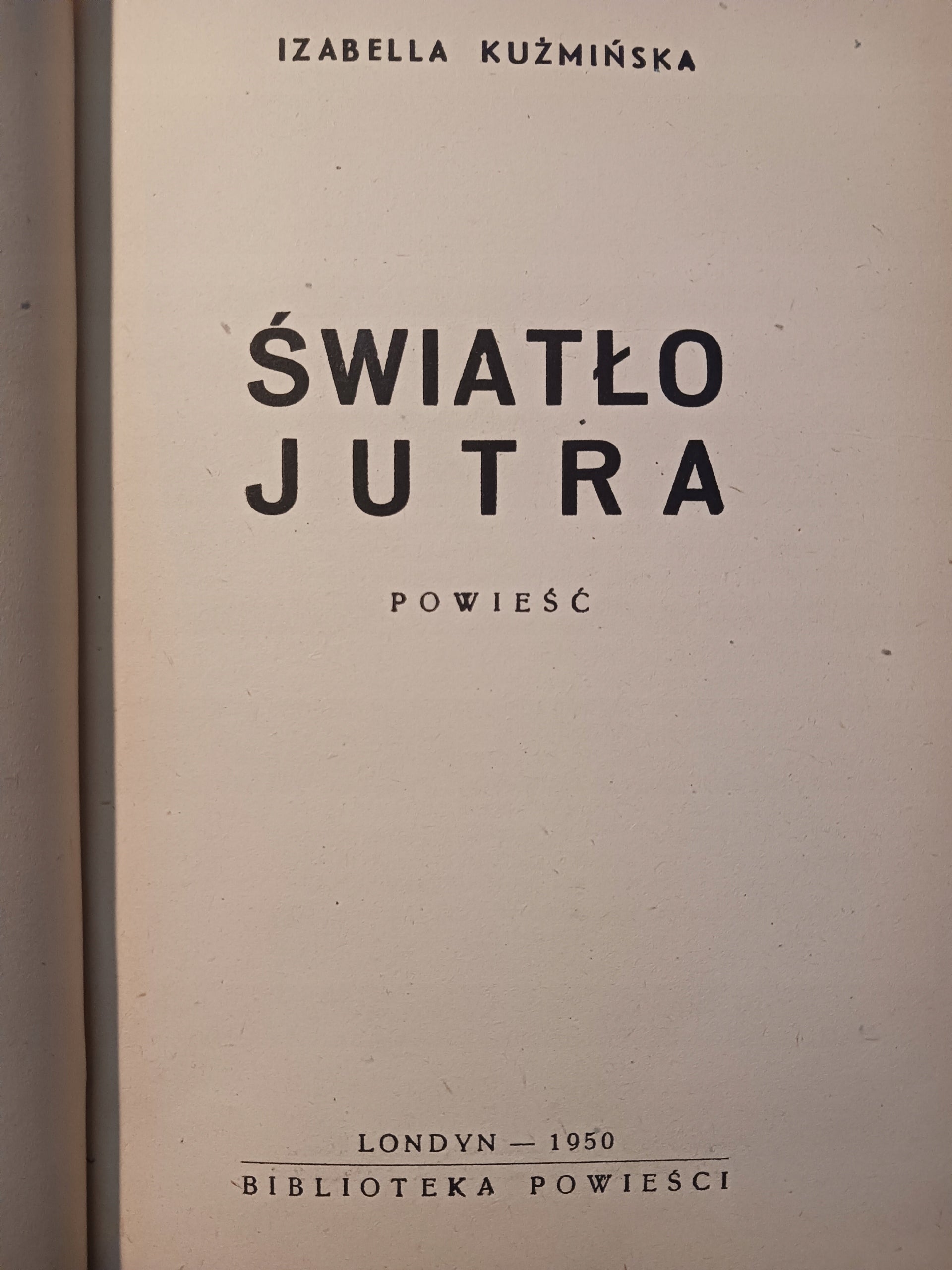 Światło jutra Izabella Kuźmińska