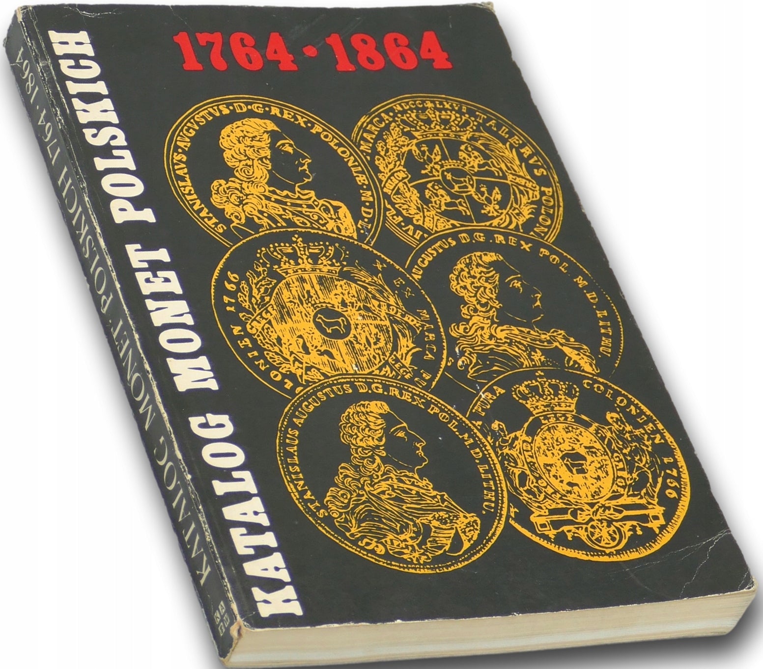 Katalog Monet polskich 1764-1864 Czesław Kamiński, Edmund Kopicki