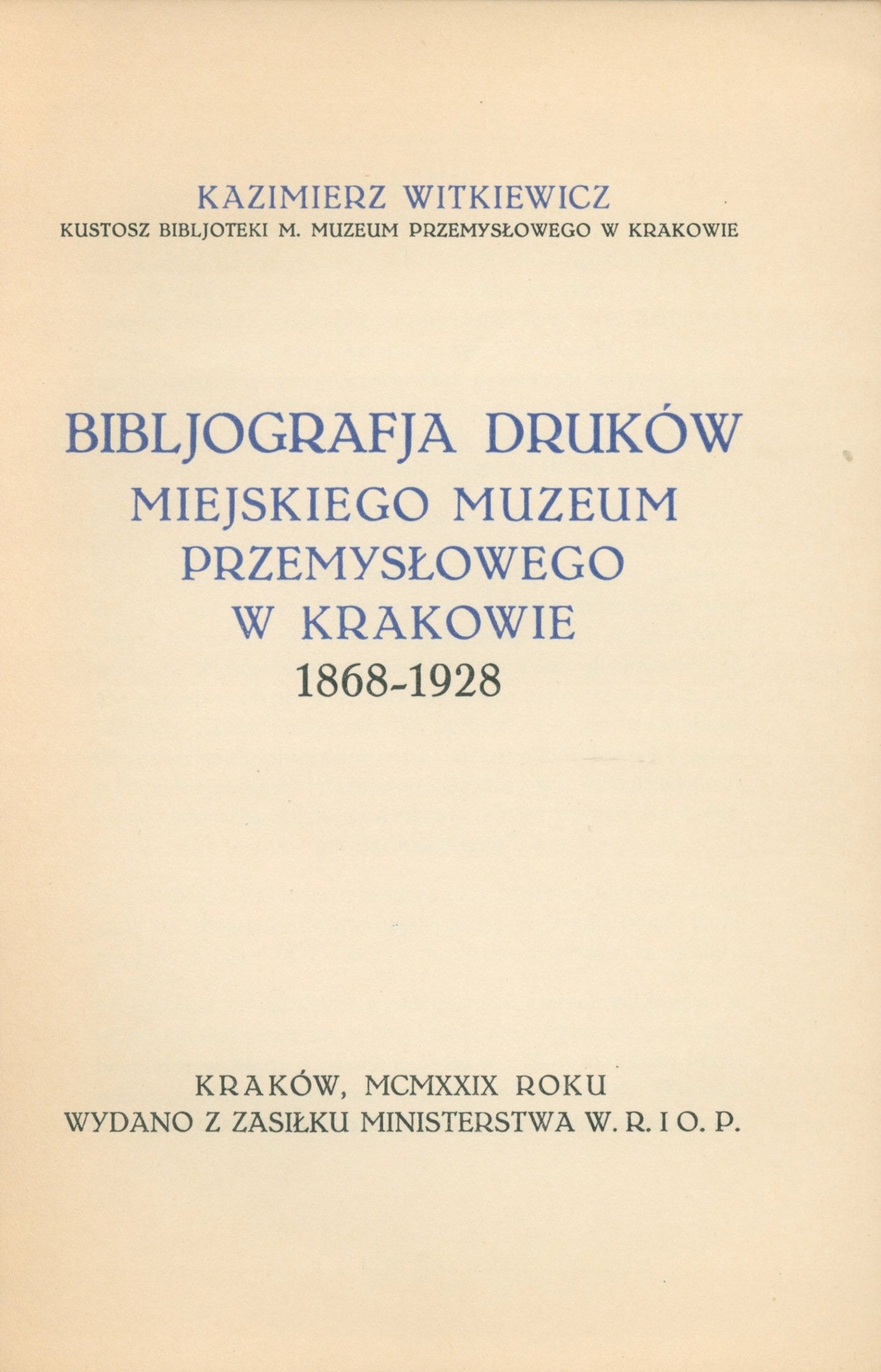 Bibljografja druków, K. Witkiewicz [Kraków 1929]