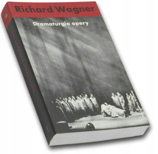 Dramaturgia opery, Richard Wagner