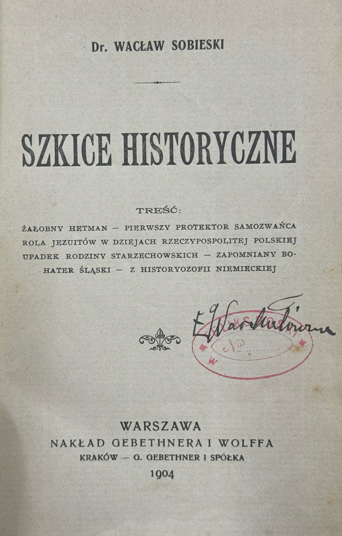 Szkice historyczne Wacław Sobieski [1904]
