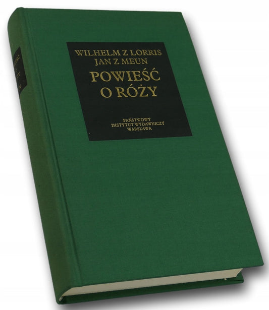 Powieść o róży Jan z Meun, Wilhelm z Lorris