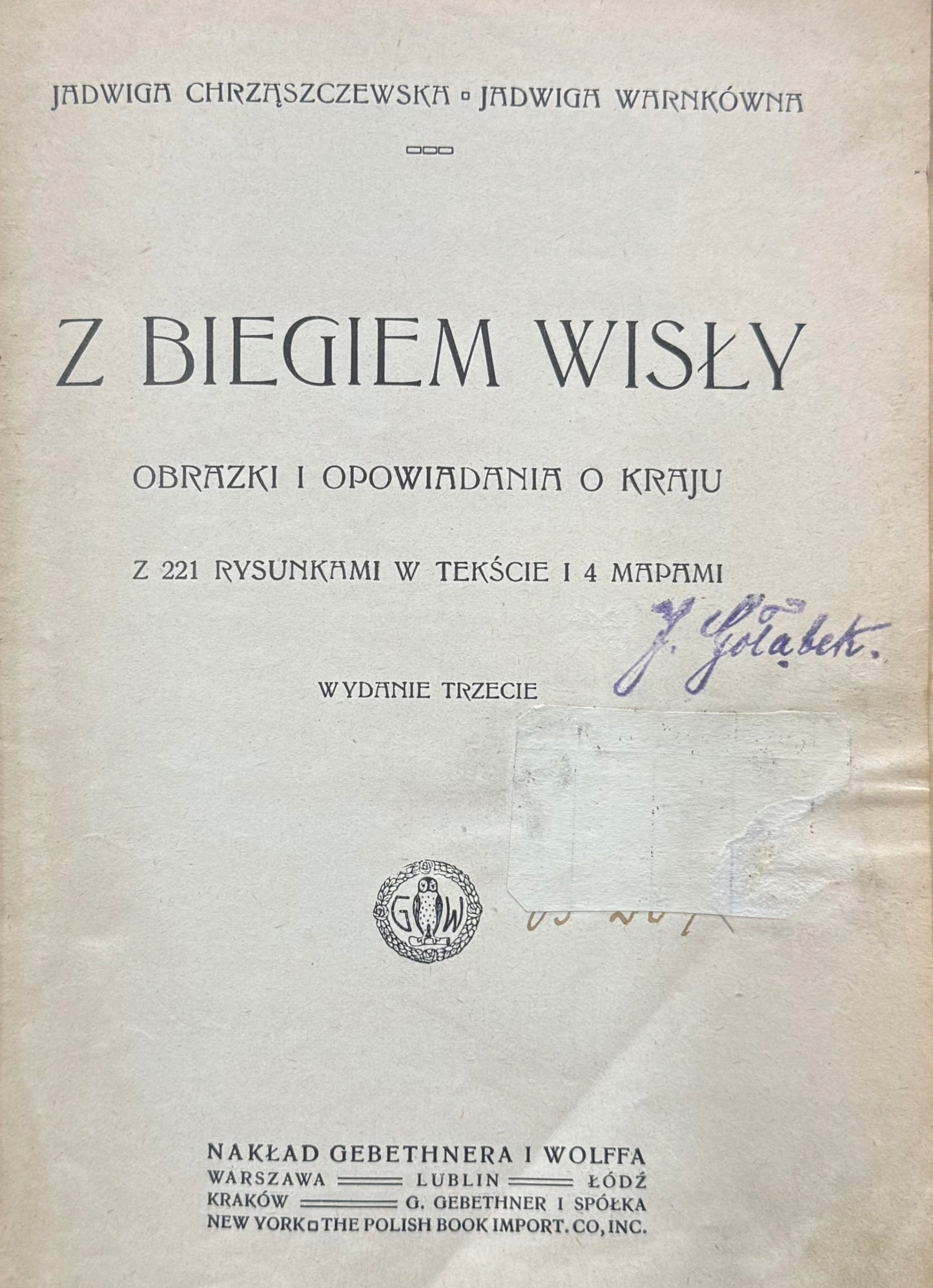 Z biegiem Wisły Obrazki i opowiadania o kraju J. Chrząszczewska [1913]