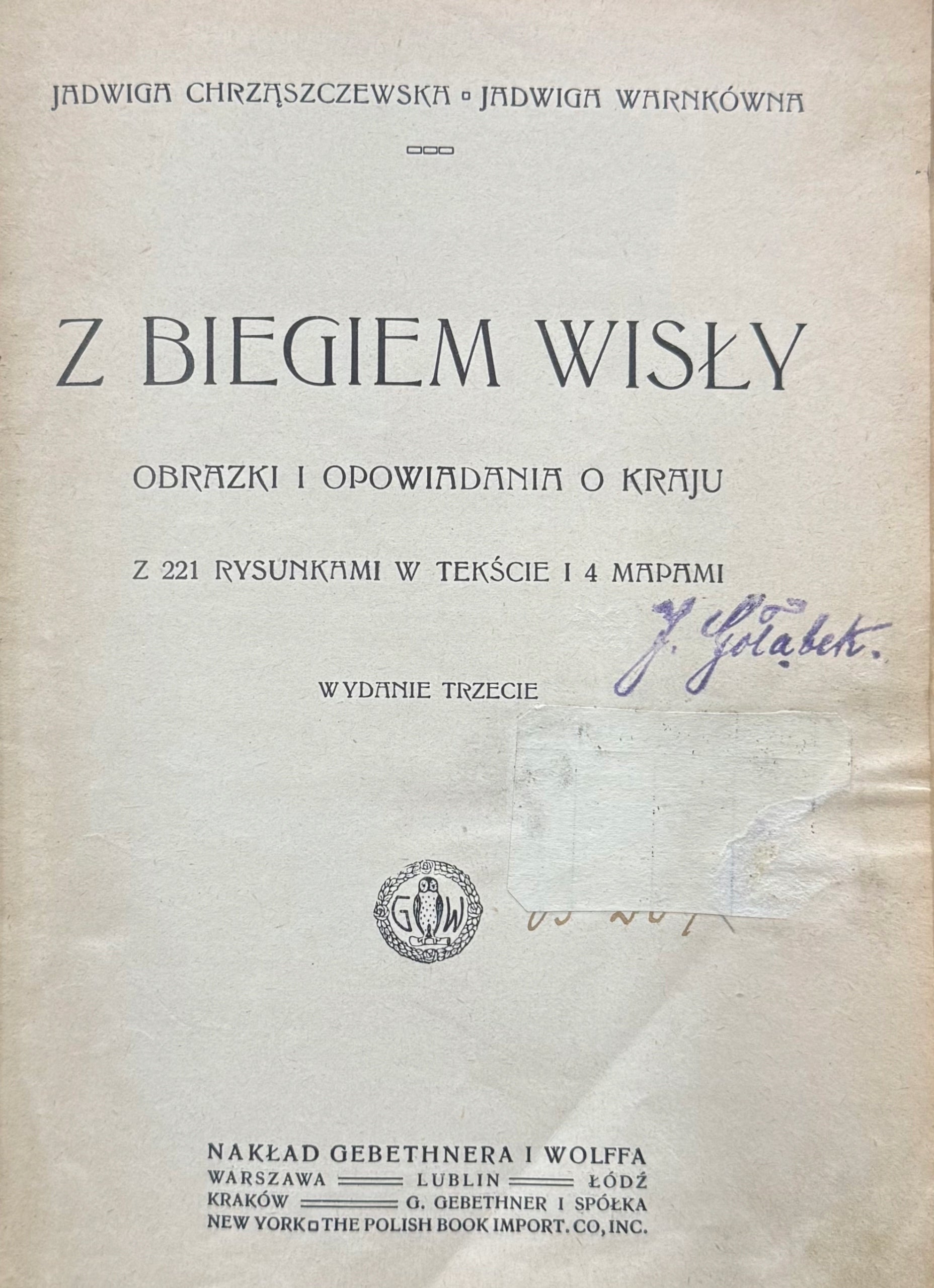 Z biegiem Wisły Obrazki i opowiadania o kraju J. Chrząszczewska [1913]