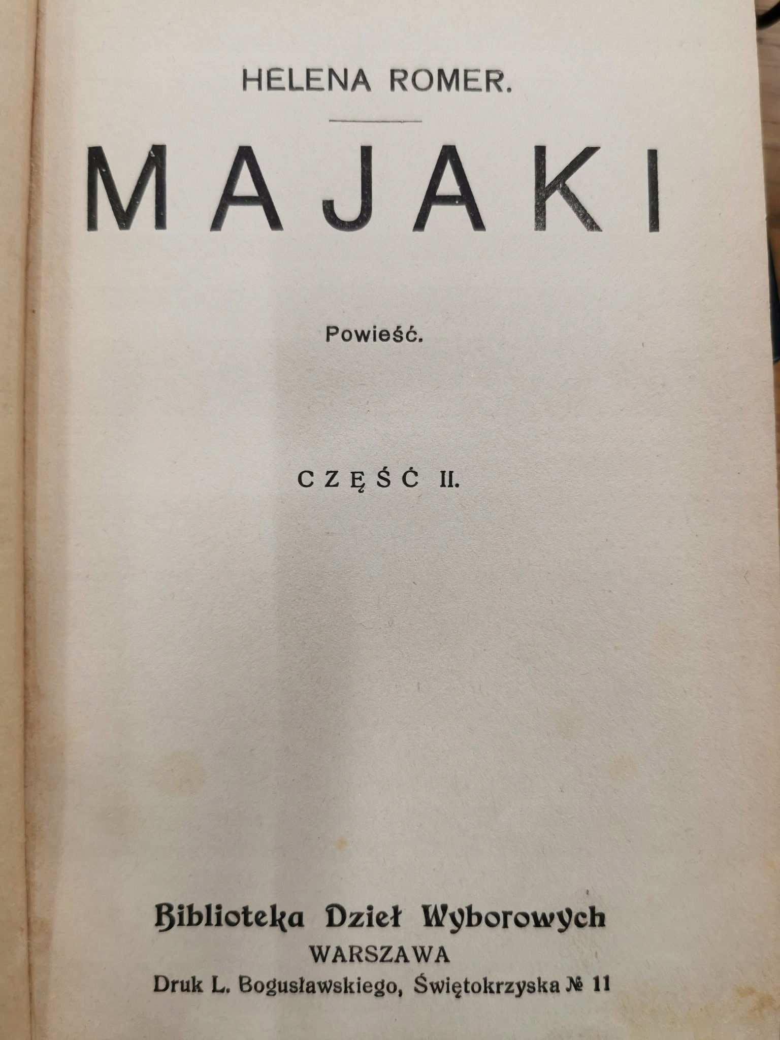 Majaki t. I-II, Helena Romer [1914]