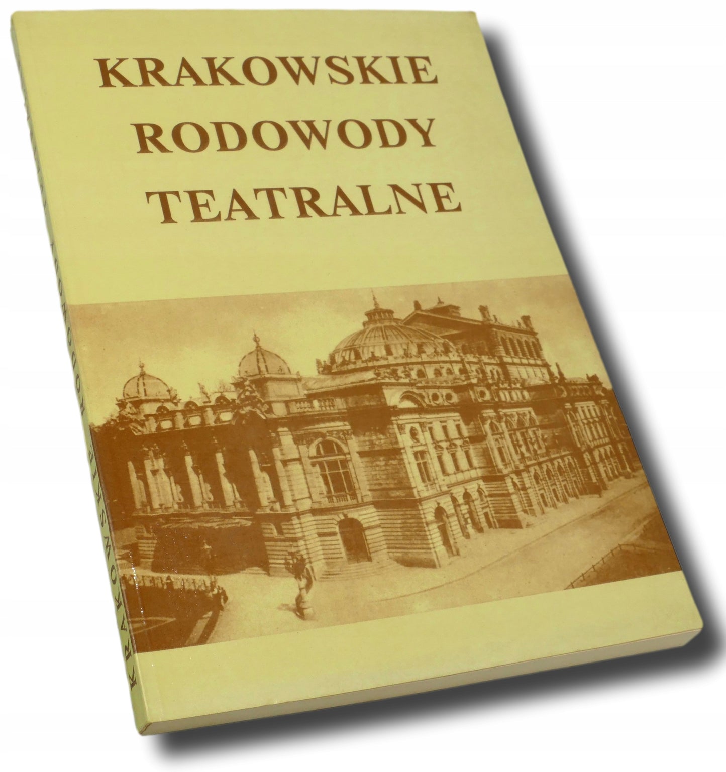 Krakowskie rodowody teatralne. Materiały z sesji naukowej