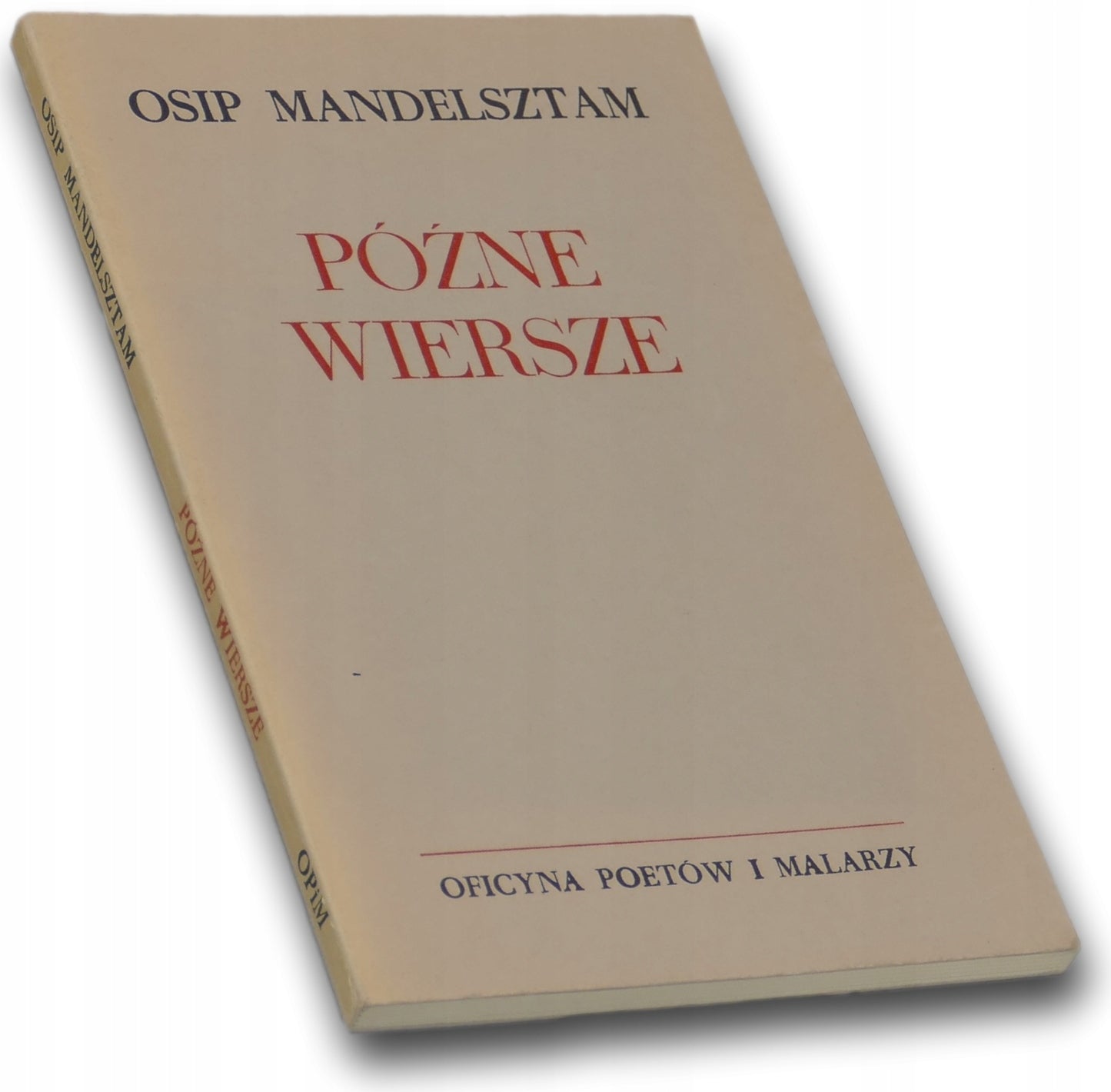 Późne wiersze Osip Mandelsztam