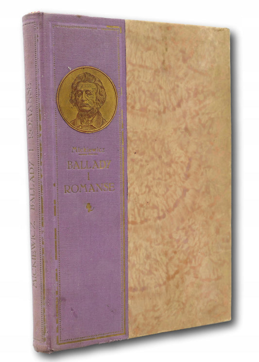 Ballady i romanse. Sonety, A. Mickiewicz [Lwów 1891]