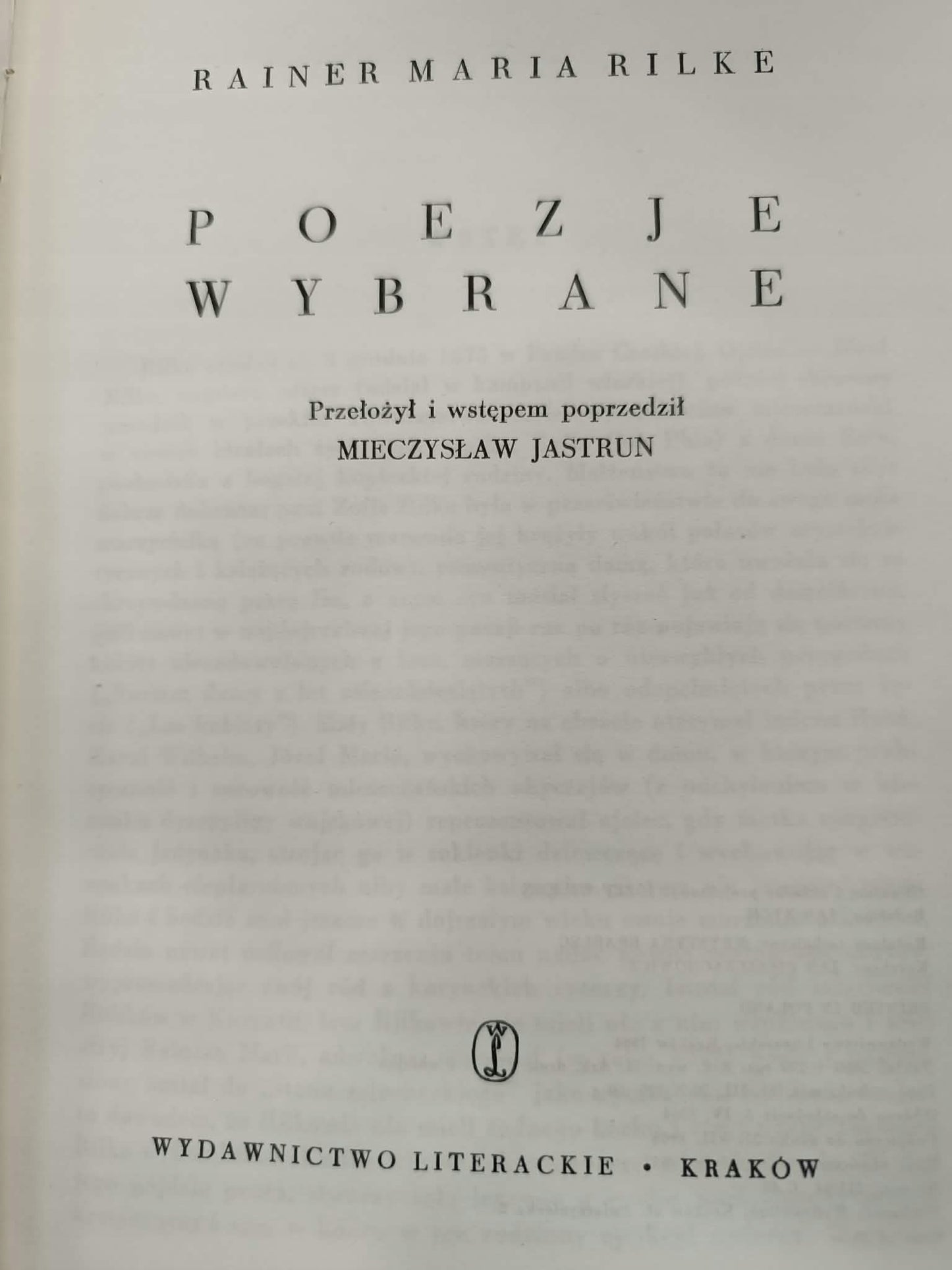 Rainer Maria Rilke, Wybór poezji, tł. Mieczysław Jastrun