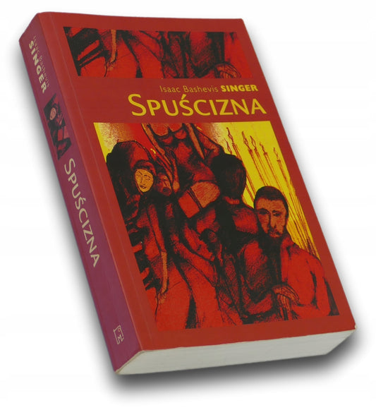 Spuścizna - Isaac Bashevis Singer