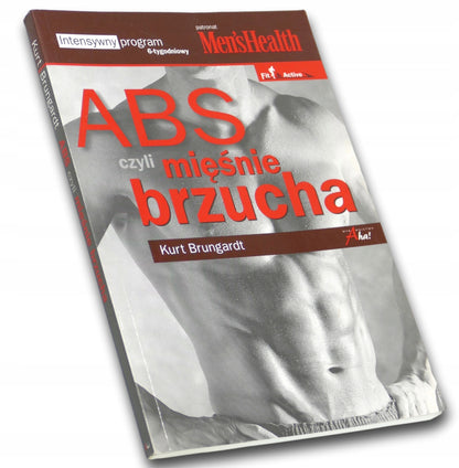 ABS czyli mięśnie brzucha Kurt Brungardt