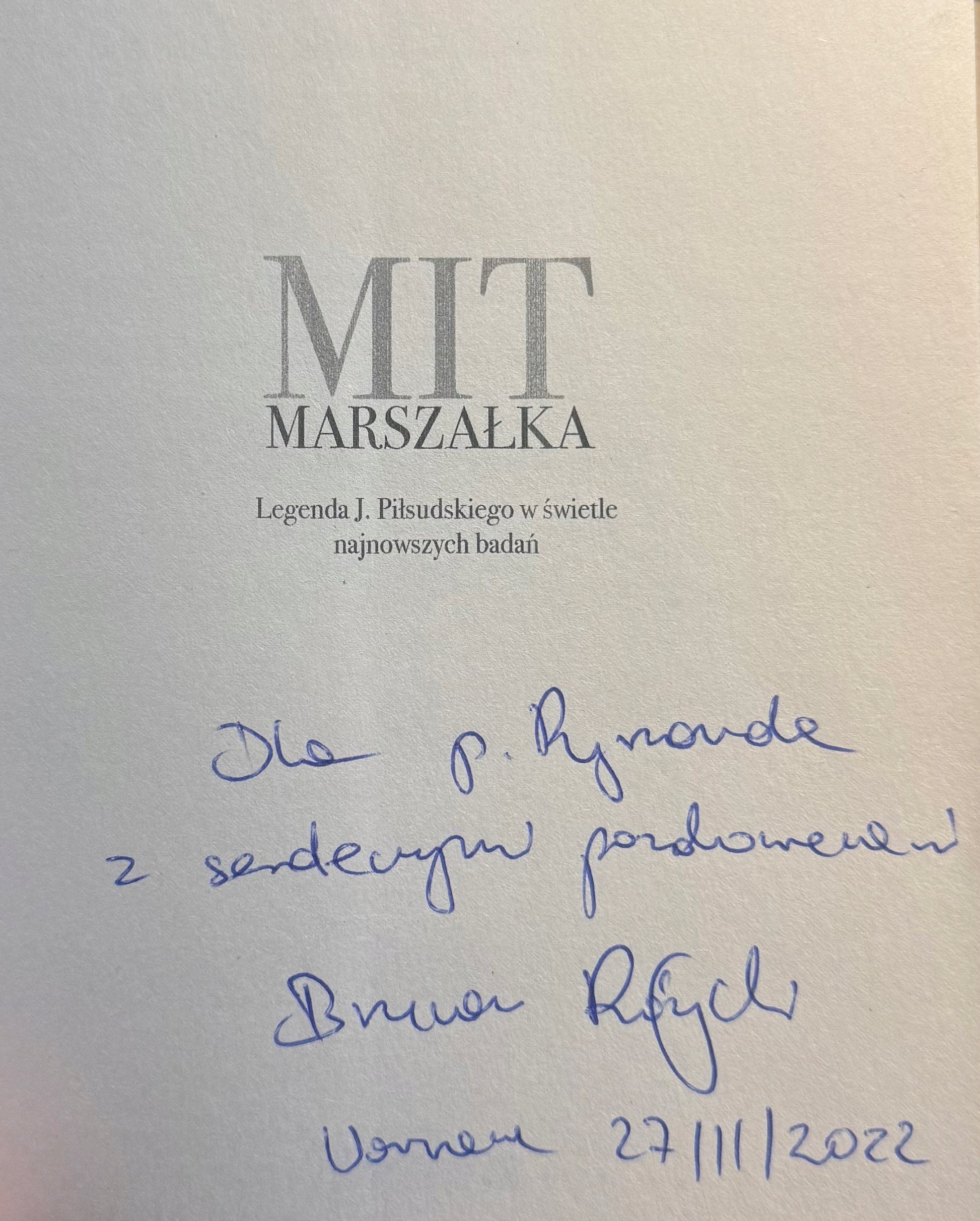 Mit Marszałka Brunon Różycki [dedykacja odautorska]